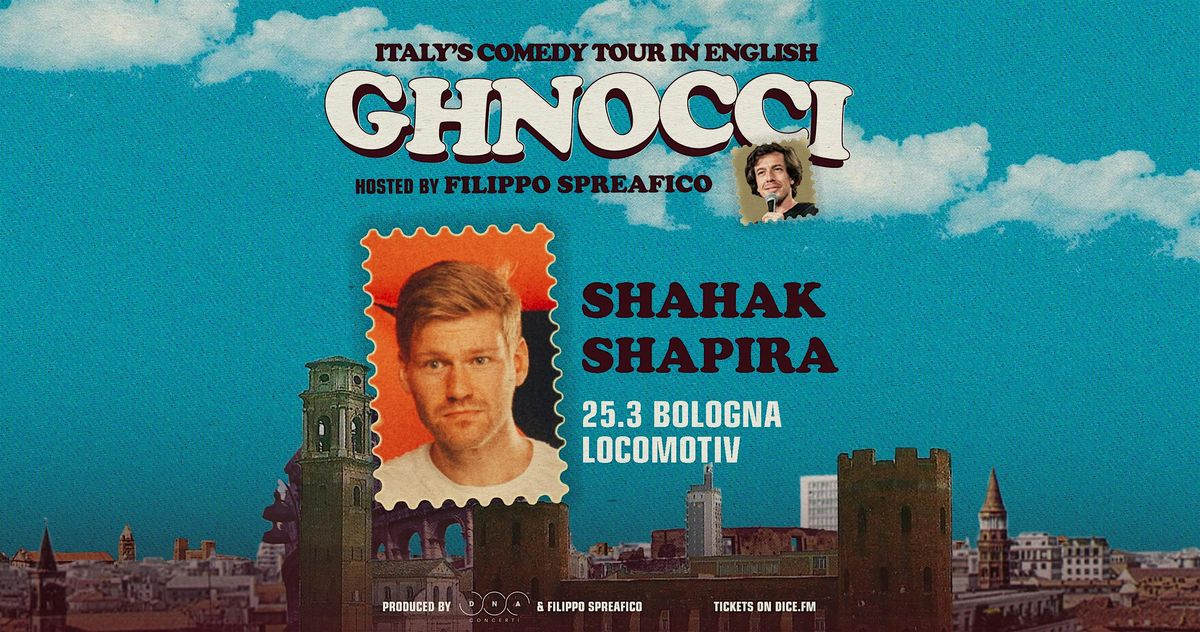 GHNOCCI Stand Up Comedy in English \/ SHAHAK SHAPIRA at Locomotv