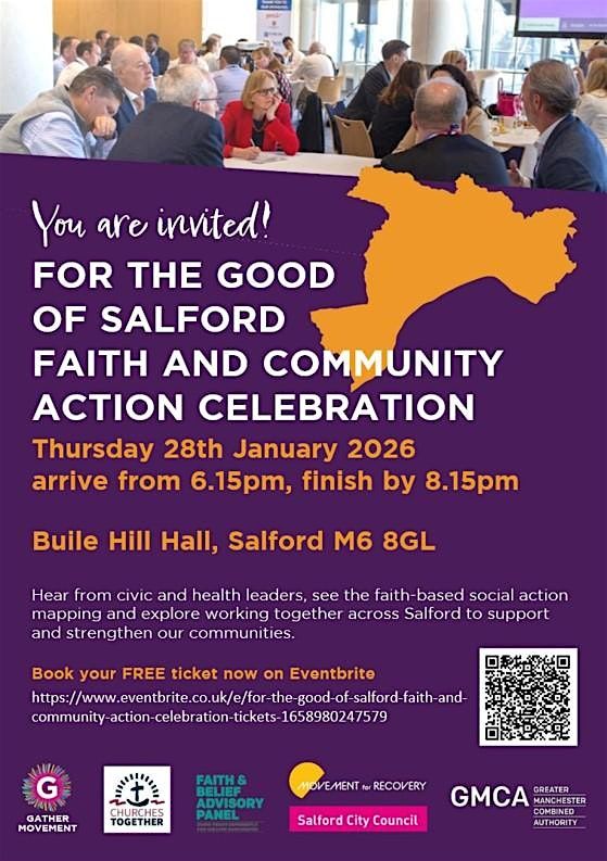 FOR THE GOOD OF SALFORD -FAITH AND COMMUNITY ACTION CELEBRATION