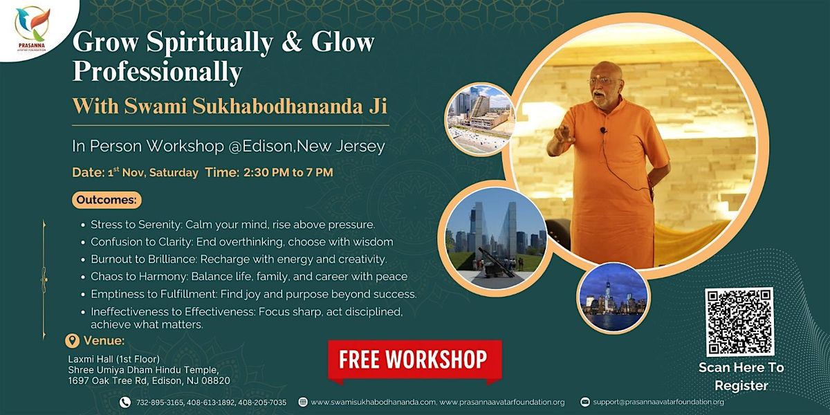 Grow Spiritually & Glow Professionally By Swami Sukhabodhananda Ji