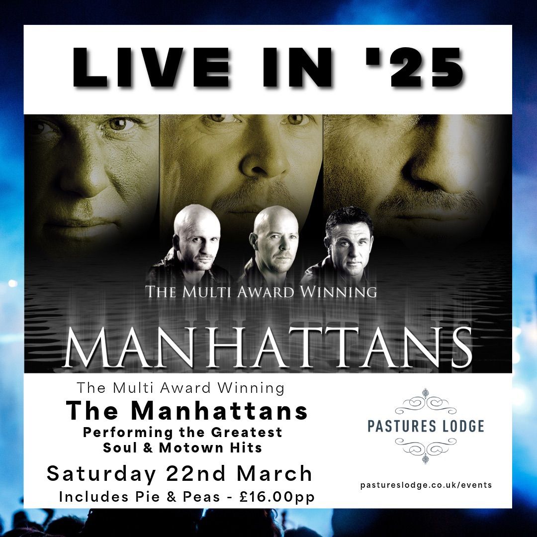 Soul & Motown Night with The Manhattans - Saturday 22nd March 2025