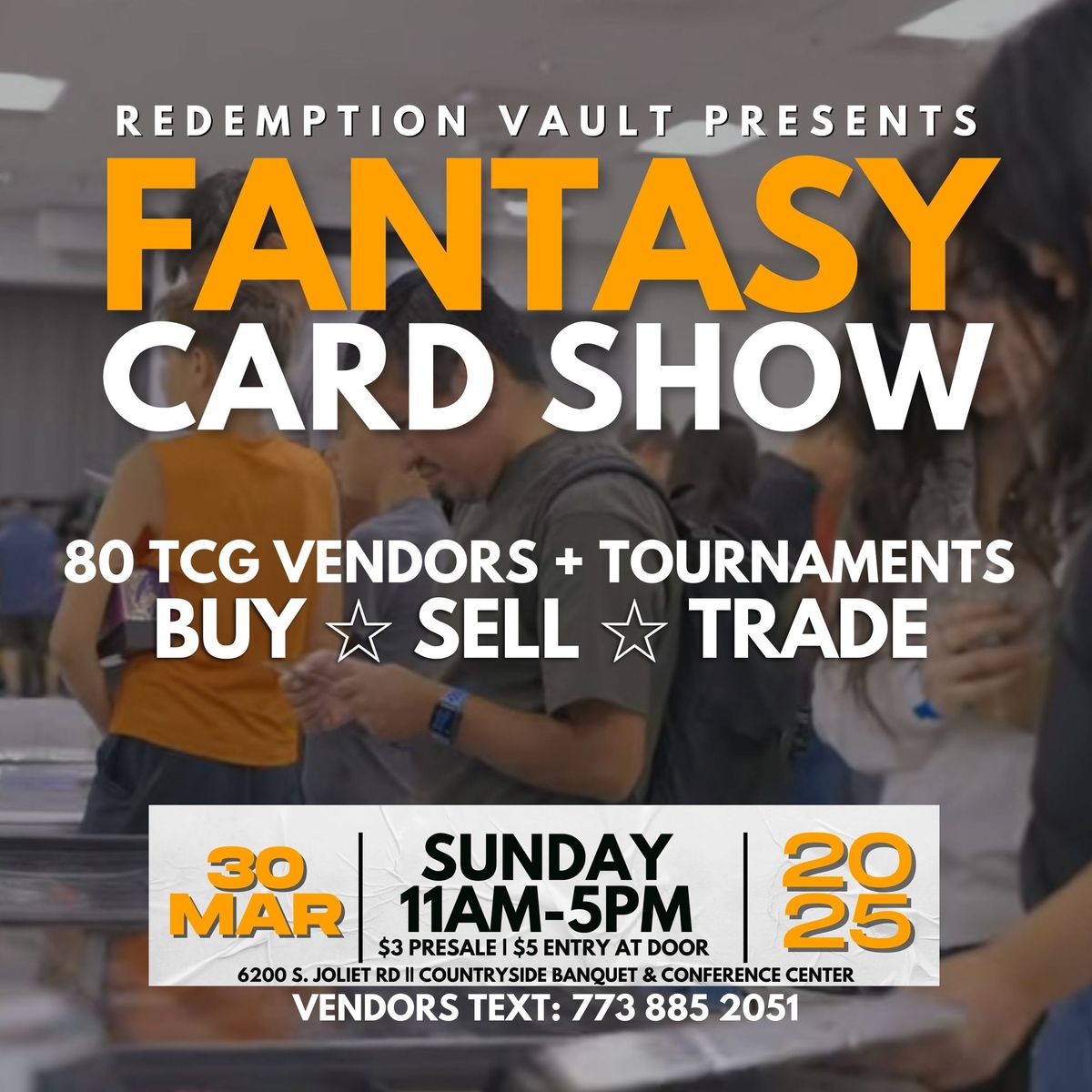 Fantasy Card Show (Chicagoland's Premier TCG event)