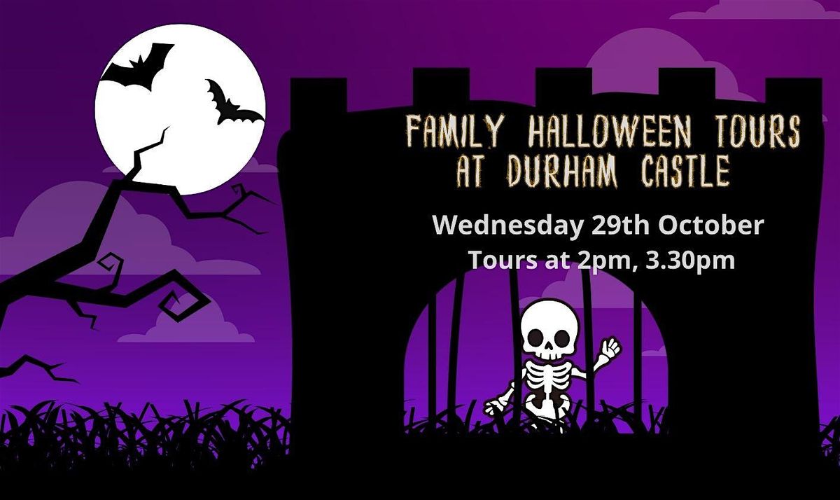 Family Halloween Tours at Durham Castle