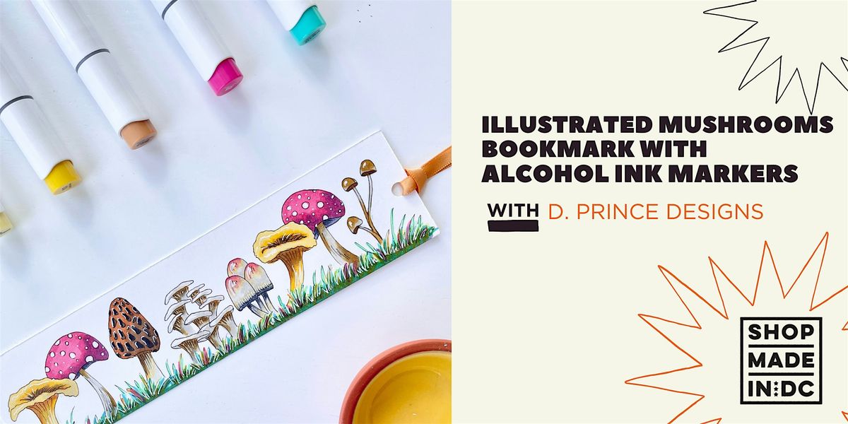 Illustrated Mushrooms Bookmark with Alcohol Ink Markers w. D Prince Designs