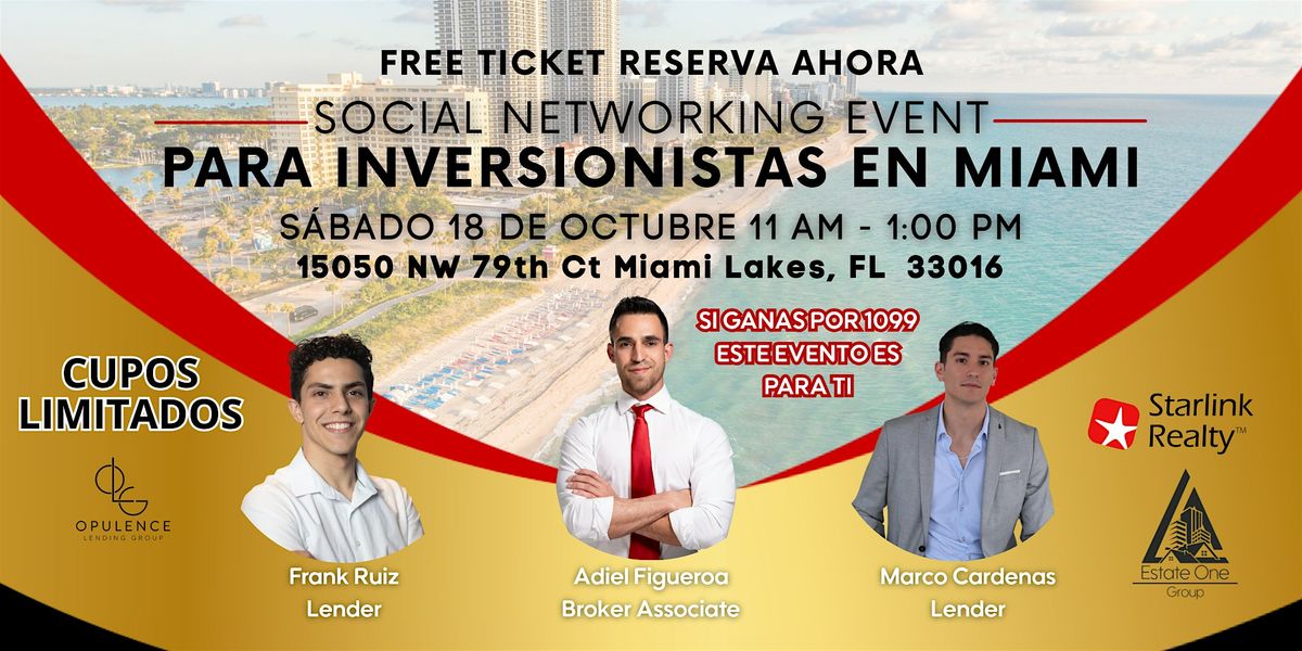 Social Networking Event para INVERSIONISTAS EN MIAMI
