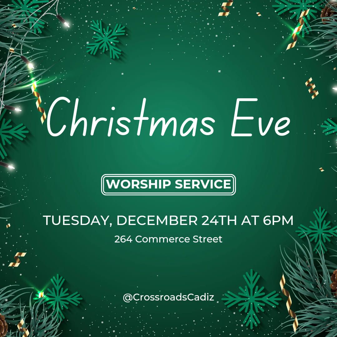 Christmas Eve at Crossroads