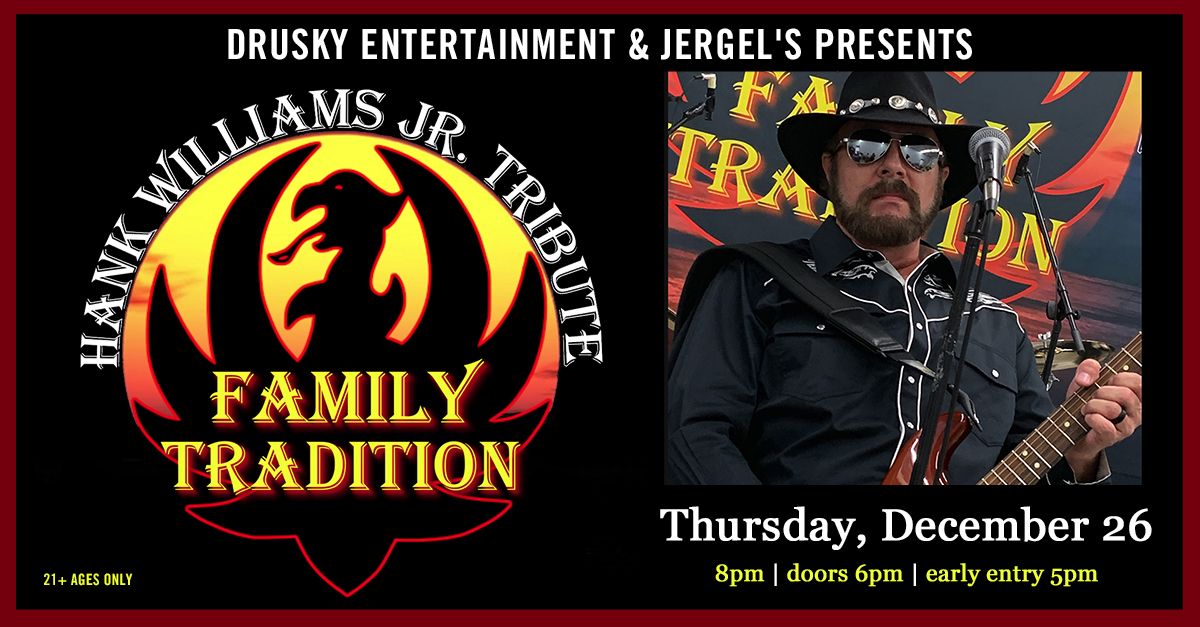 Family Tradition: A Hank Williams Tribute Show at Jergels