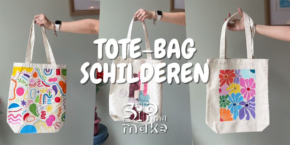 Tote Bags schilderen - Sip and Make