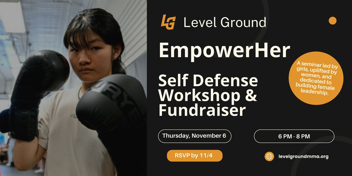 EmpowerHer: Women's Self Defense Workshop & Fundraiser