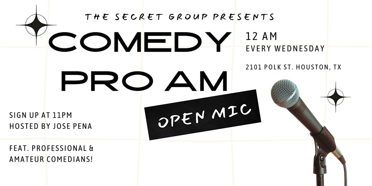 Comedy Pro-Am: OPEN MIC
