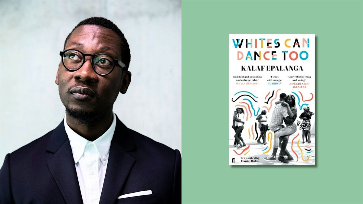 \u201cWhites Can Dance Too\u201d | Author Talk & DJ Set with Kalaf Epalanga