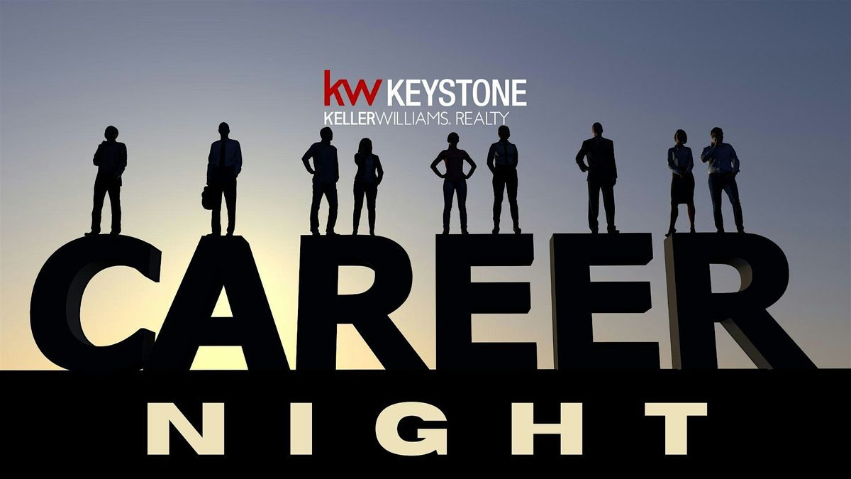 November 26th  Real Estate Career Night at Keller Williams Keystone