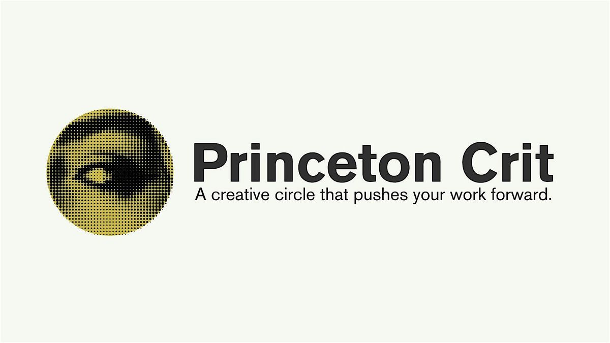 PRINCETON CRIT | Small Group Critique