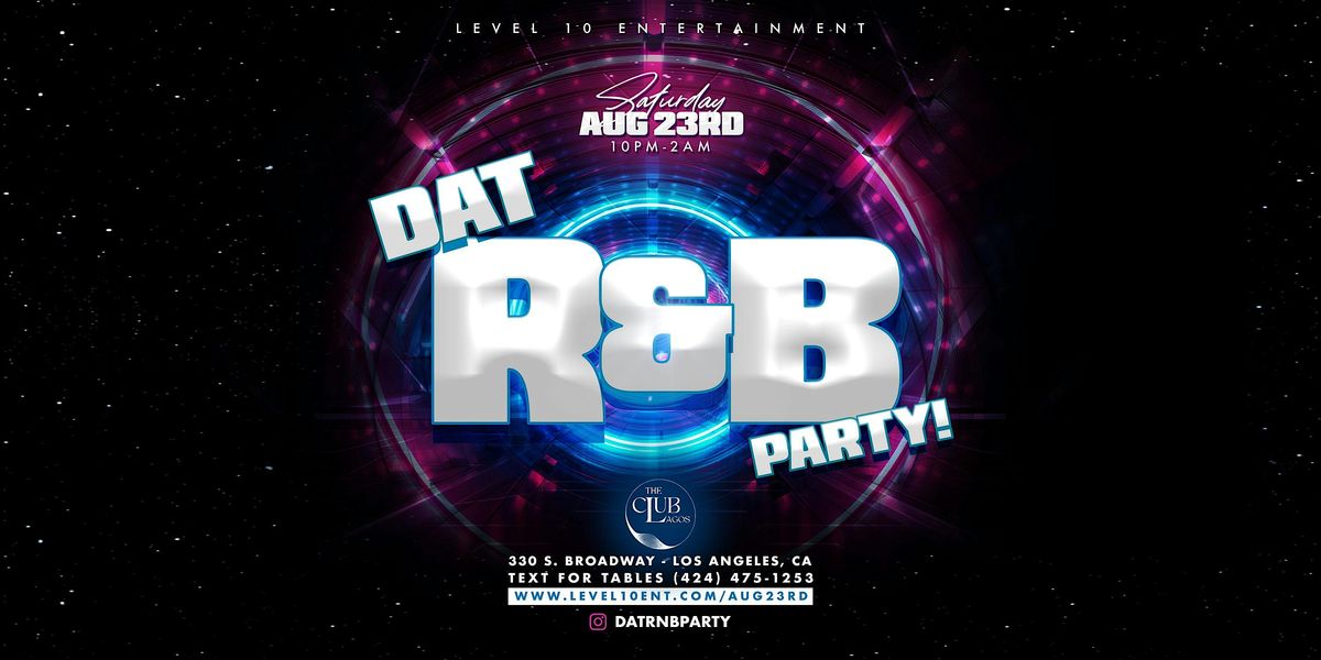 Dat R&B Party!