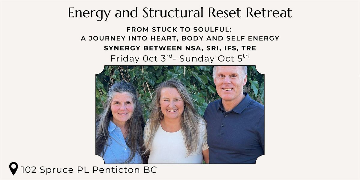Energy & Structural Reset Retreat: NSA, SRI, IFS and TRE