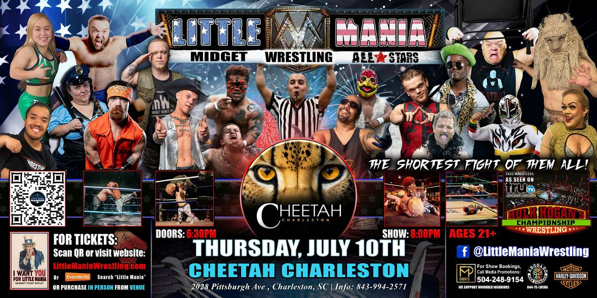 Charleston, SC - Little Mania Midget Wrestling @ Cheetah Charleston