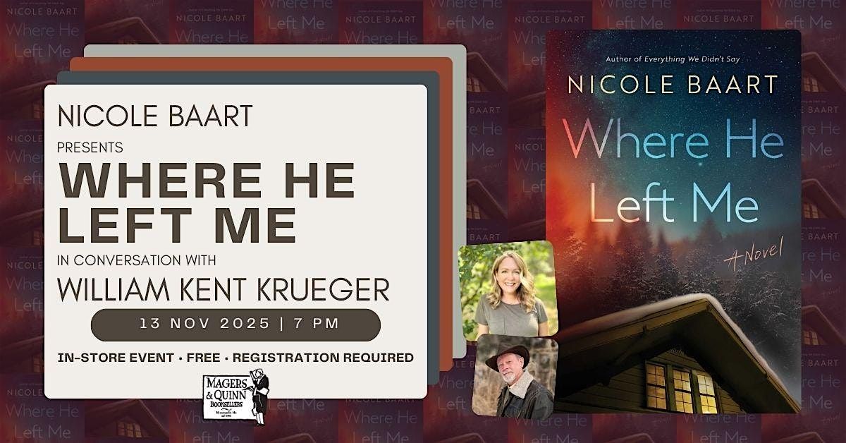 Nicole Baart presents Where He Left Me with William Kent Krueger