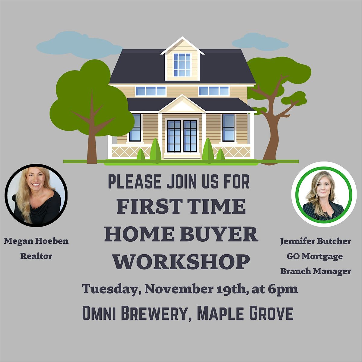 First Time Home Buyer's Workshop