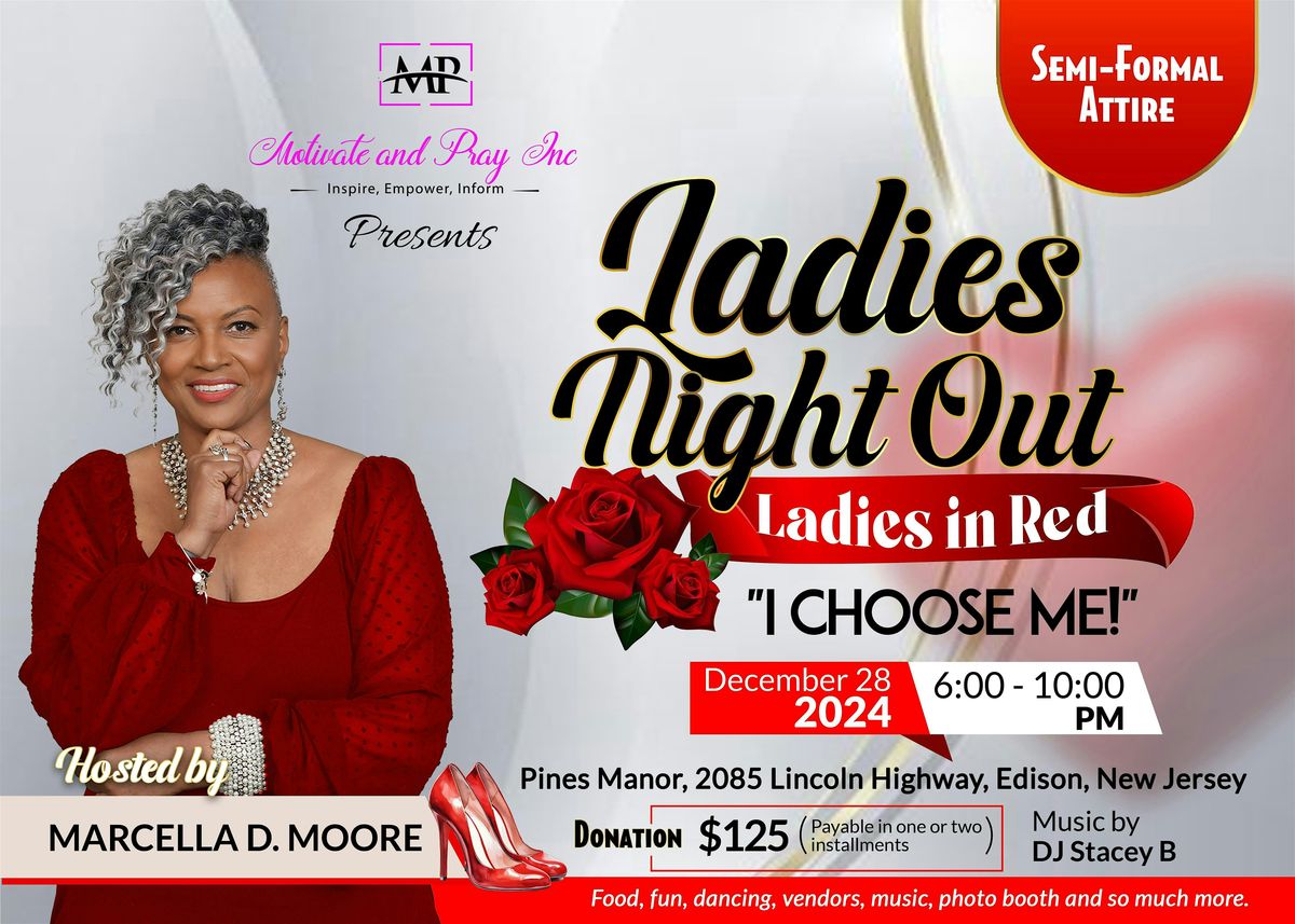 Ladies Night Out - Ladies In Red "I Choose Me!"