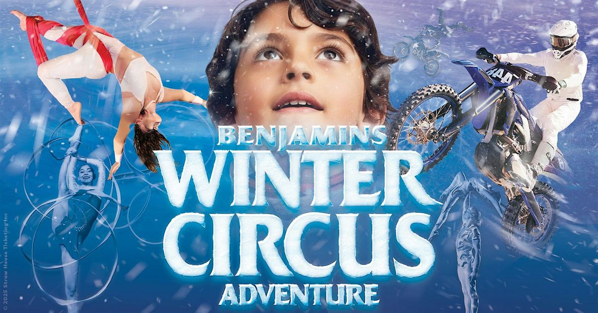 Wed Dec 31 | Dulles, VA | 4:30 PM | Great Benjamins Circus