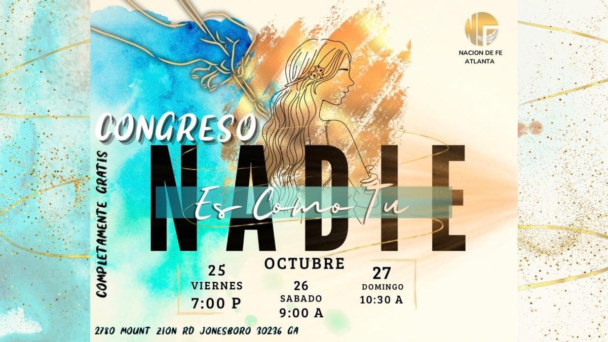 CONGRESO \u201cNADIE ES COMO T\u00da\u201d \ud83c\udf38