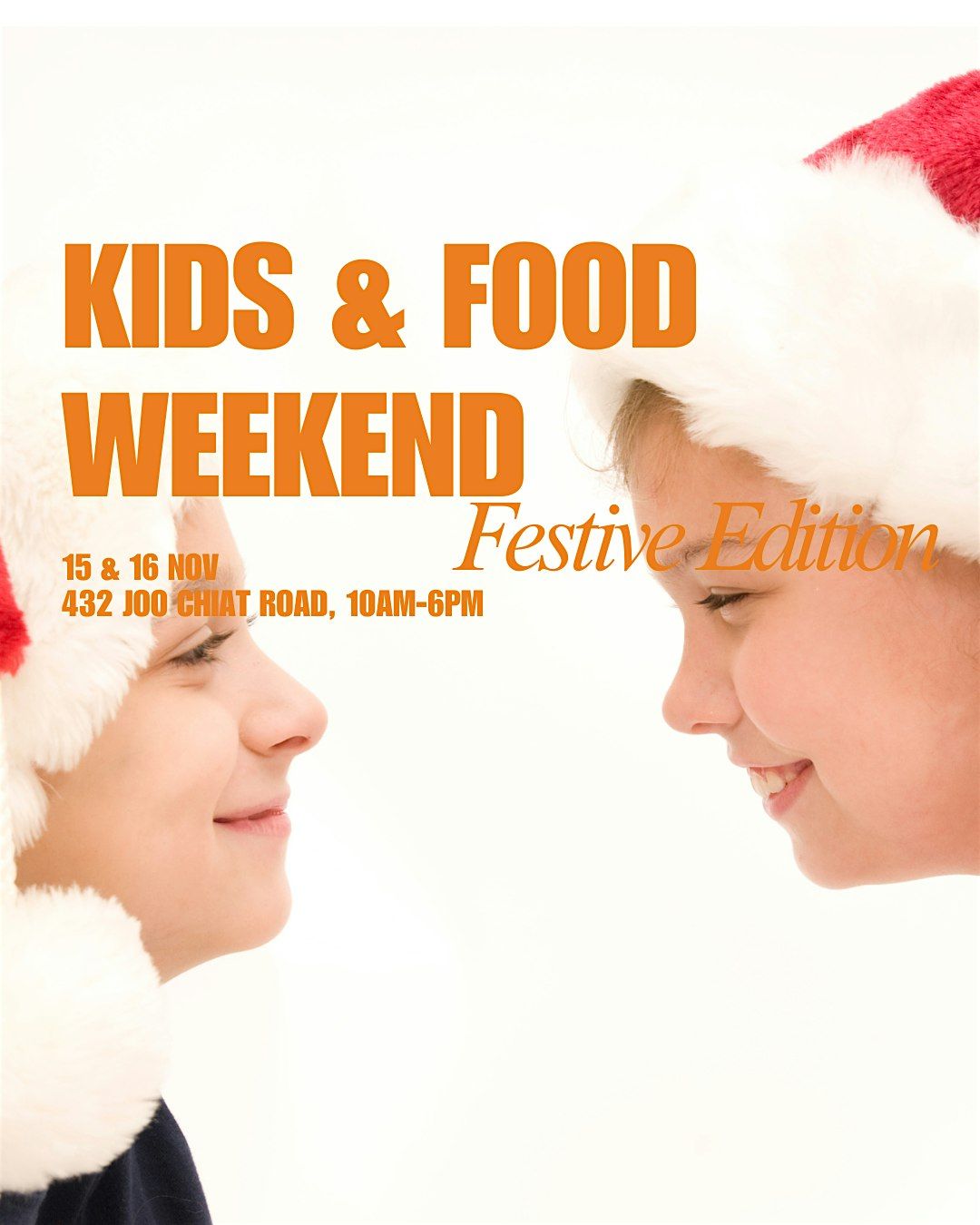Festive Kids & Food Weekend