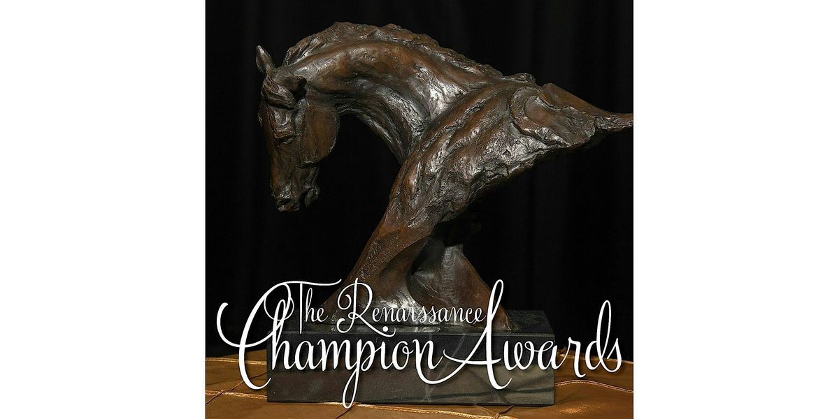 Renaissance Champions Awards Dinner