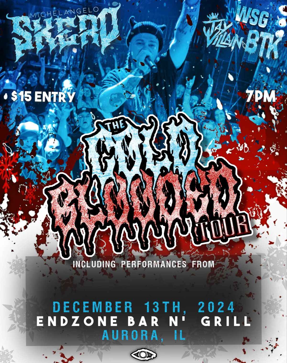 SKERO "Cold Blooded Tour w\/ Smokem Records 