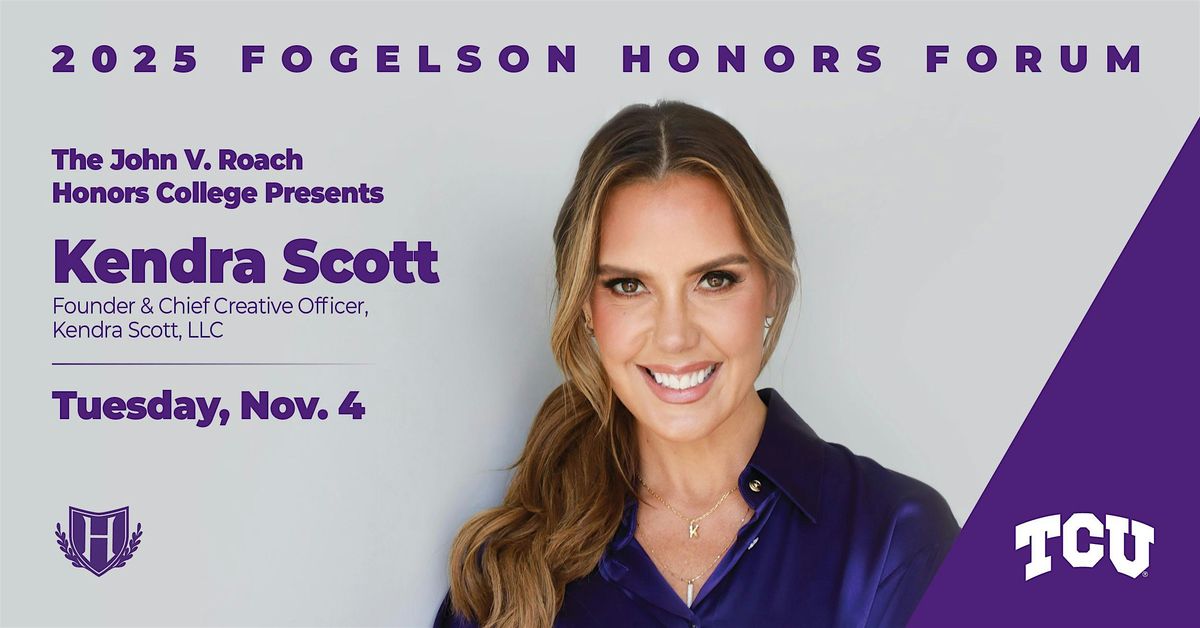 2025 Fogelson Honors Forum: Featuring Kendra Scott