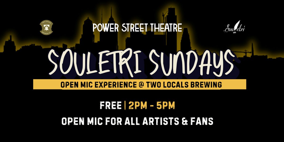 Souletri Sunday's Open Mic