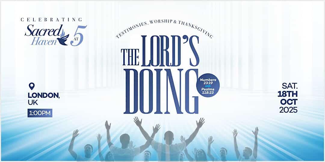 The Lord's Doing : Testimonies, Worship & Thanksgiving.