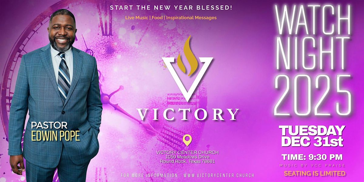 New Year's Eve Church Service - Watch Night 2025