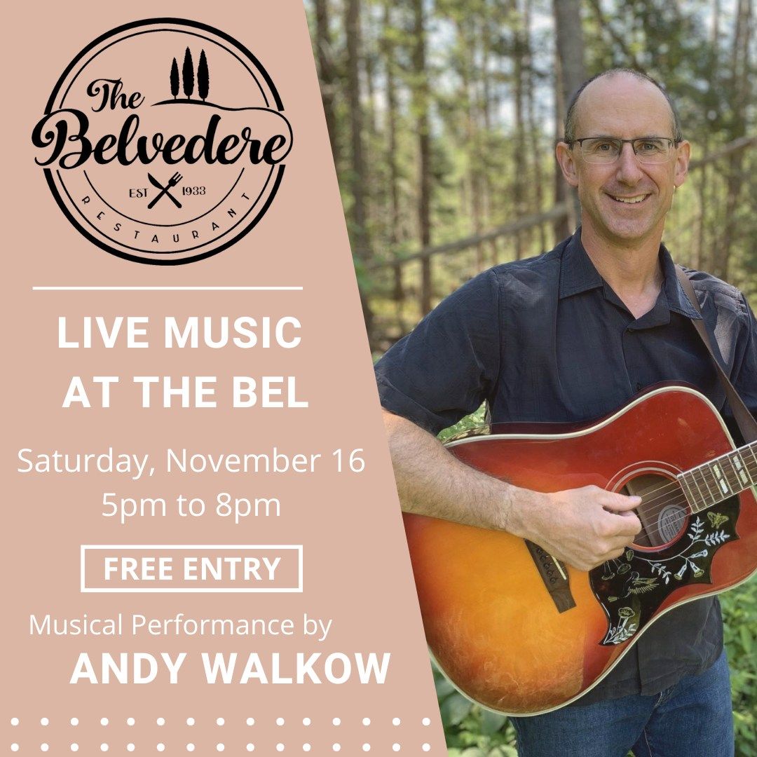 Live Music at the Bel with Andy Walkow - Saturday, November 16th