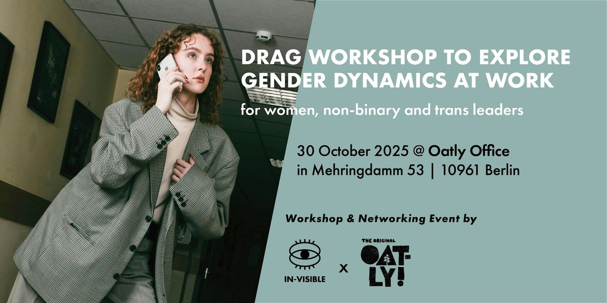 Drag Workshop: Exlore Gender Dynamics at Work
