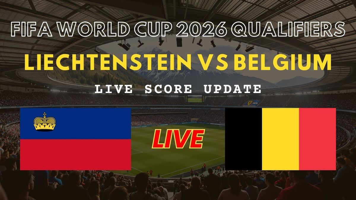 Belgium vs Liechtenstein - Football World Cup 2026 - Qualifiers Tickets