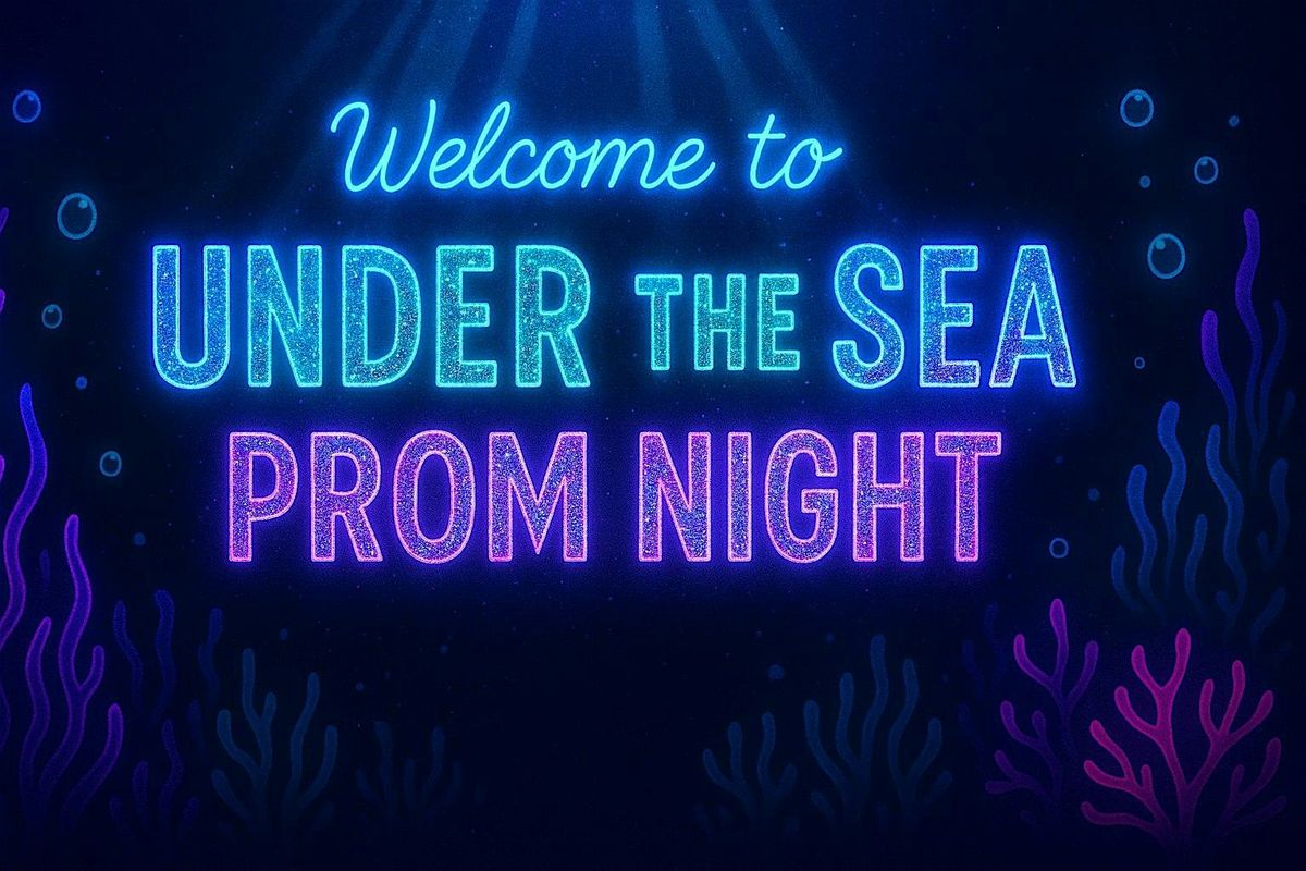 Under The Sea Prom