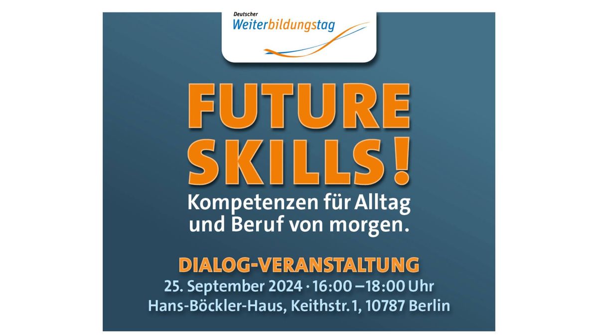 FUTURE SKILLS! Kompetenzen f\u00fcr Alltag und Beruf von morgen