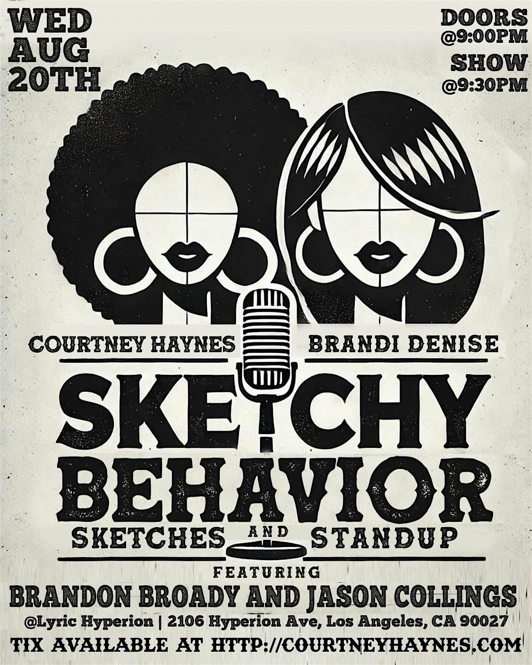 Sketchy Behavior