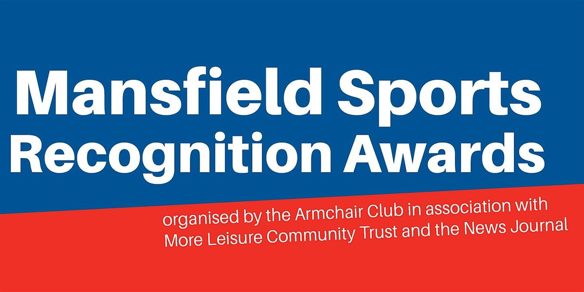 Mansfield Sports Recognition Awards - 1st December