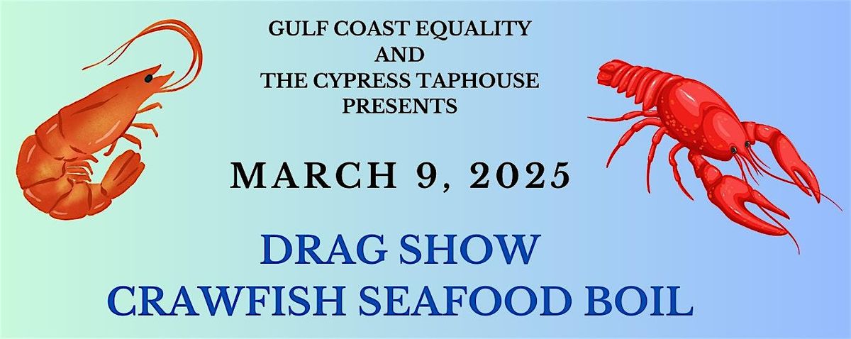 Drag Show Crawfish Seafood Boil