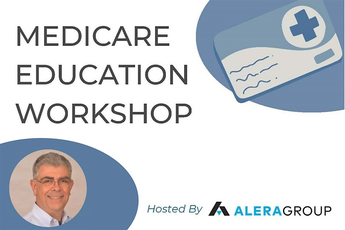 Medicare Education Workshop