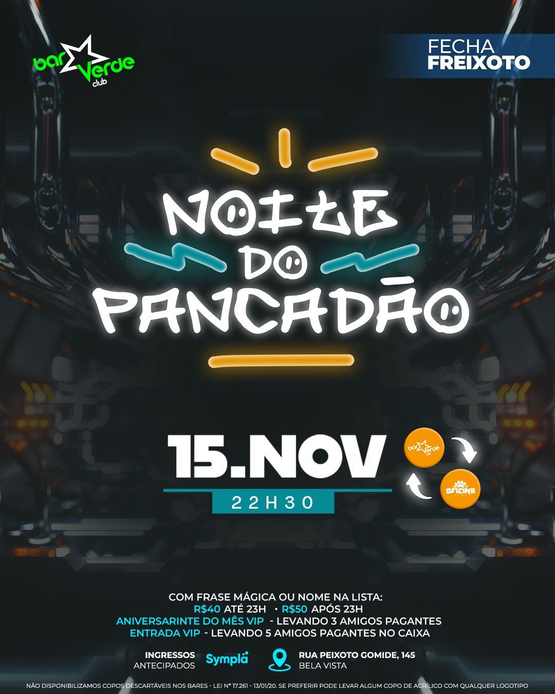 Noite do Pancad\u00e3o (FechaFreixoto) | Open Bar