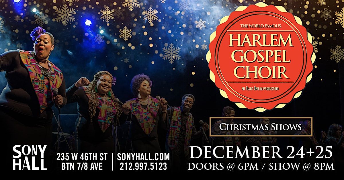 The World Famous Harlem Gospel Choir - Christmas Show