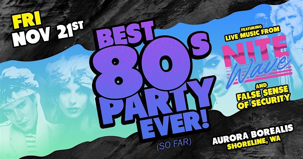 The Best 80s 90s Party Ever! (So Far)