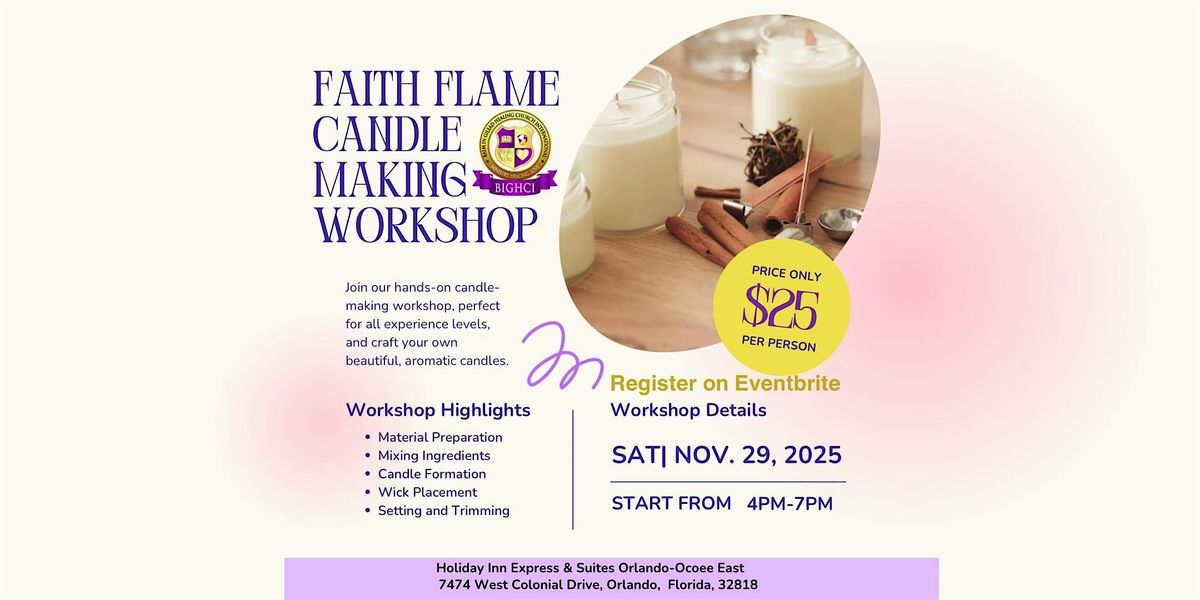 FAITH FLAME CANDLE MAKING WORKSHOP