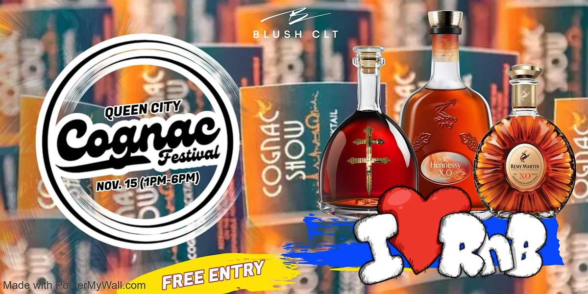 Queen City R&B Cognac Festival & Day Party