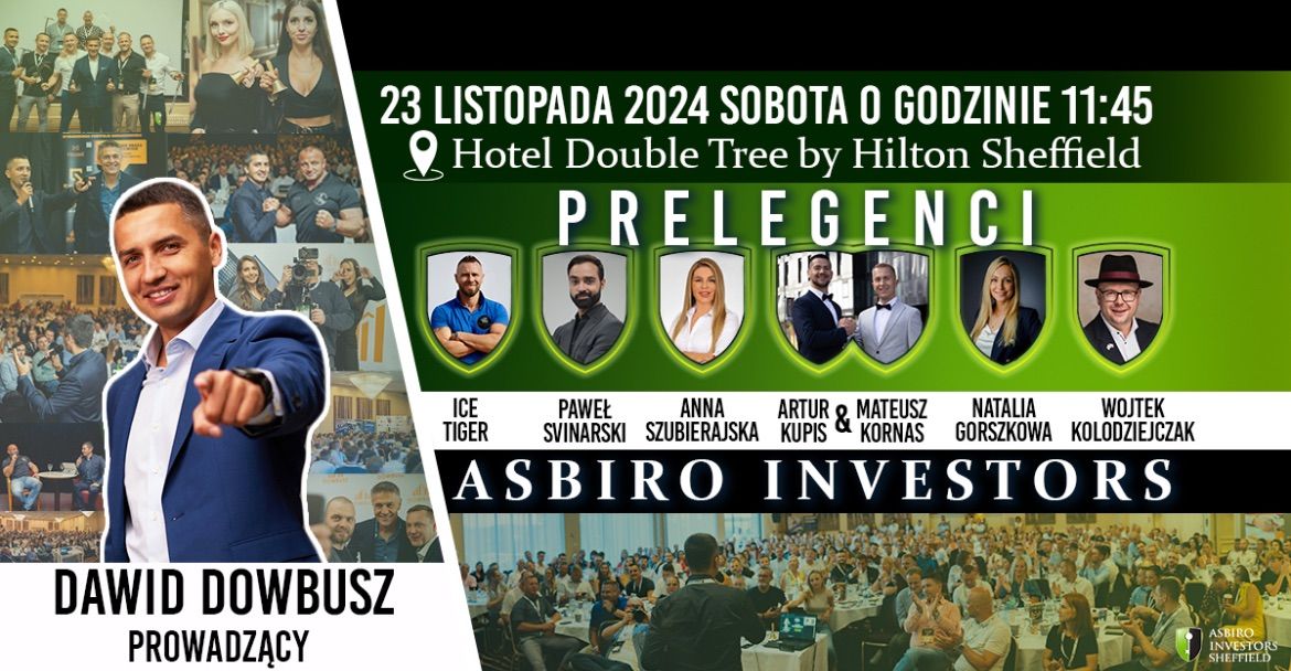 \ud83d\udd25 PAWE\u0141 SVINARSKI na Asbiro Investors Sheffield 23 listopada 2024! \ud83d\udd25