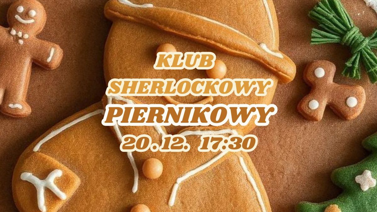 Klub Sherlockowy Piernikowy