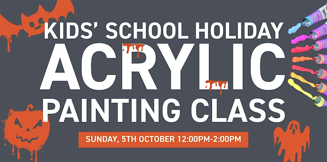 Kids Acrylic Painting Art Class - School Holiday Fun