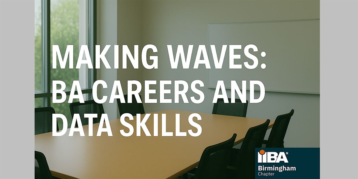 Making Waves: BA Careers & Data Skills