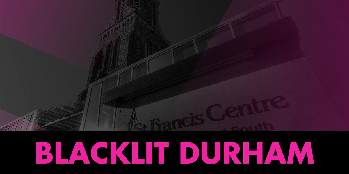 BlackLit Durham